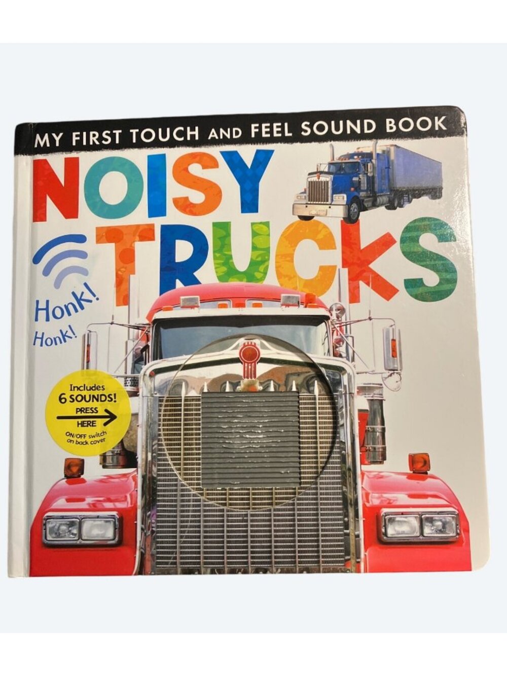 Noisy Trucks Touch And Feel Interactive Sound Book Ages 3+ Includes 6 Sounds